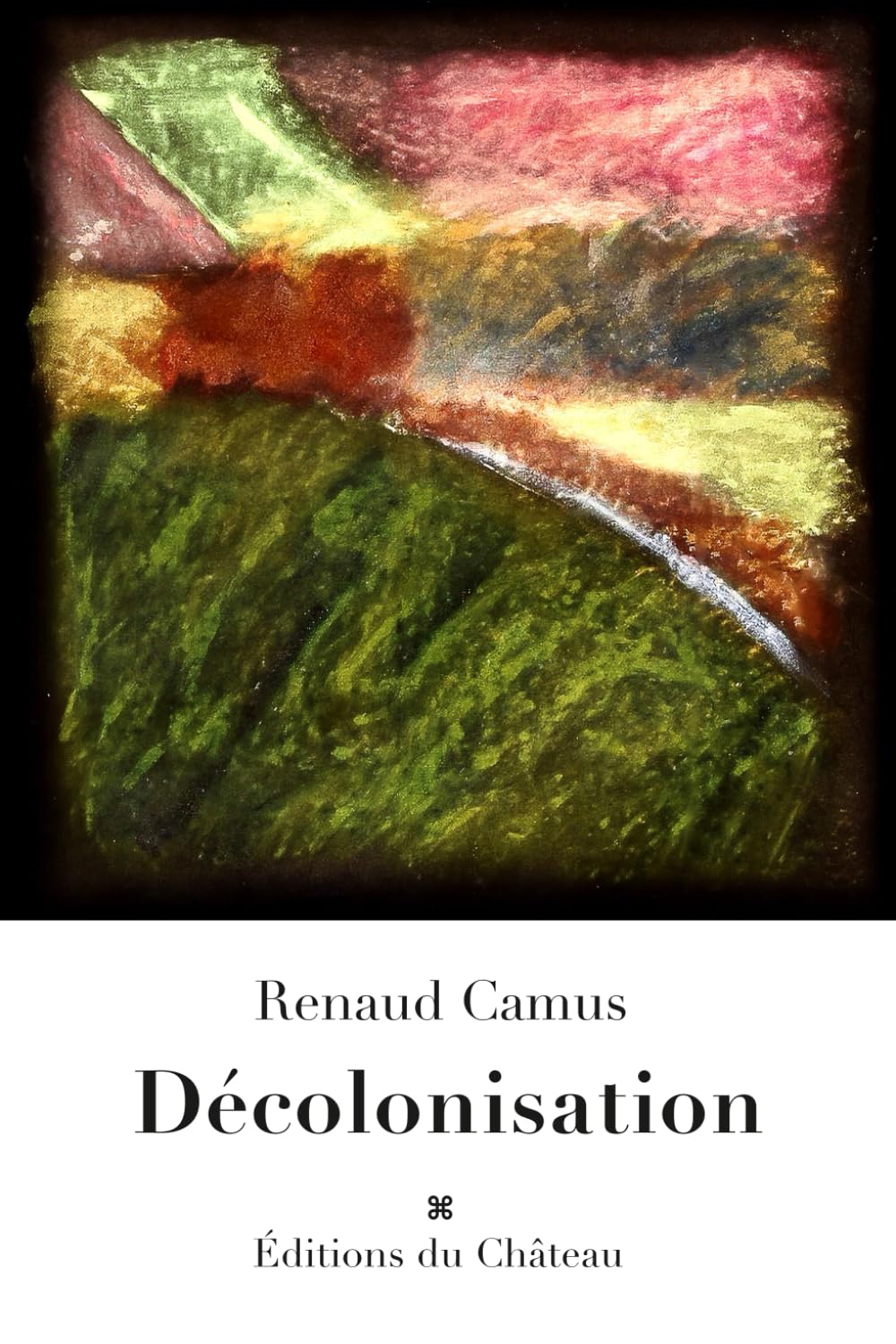Renaud Camus - Décolonisation