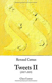 Renaud Camus - Tweets II
